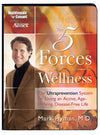 Five Forces of Wellness The UltraPrevention System for Living an Active, Age Defying, Disease Free Life